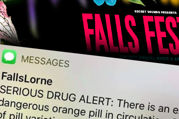 Orange pill prompts ‘serious’ SMS for Falls Festival revellers