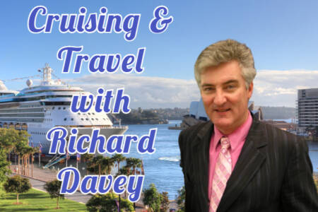 Cruising & Travel with Richard Davey – 31st May