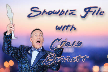 Craig Bennett’s Showbiz File – 14th November