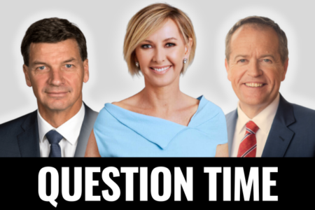 Question Time with Bill Shorten and Jane Hume